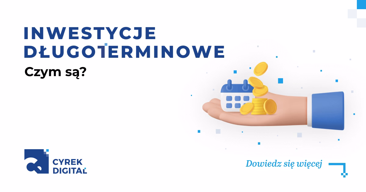 Co zalicza się do inwestycji długoterminowych?