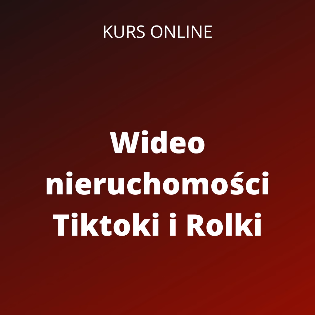 Czy warto nagrywać filmy o nieruchomościach?
