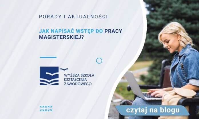 Jak zacząć pisać wstęp do pracy licencjackiej?