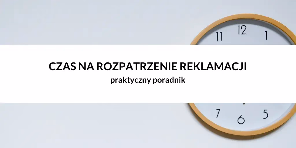 Ile czasu na reklamację do dewelopera?
